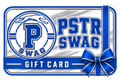 PSTR SWAG Gift Card